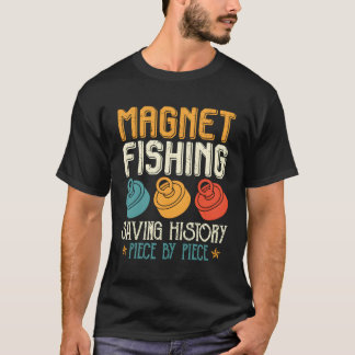 Fishing Saving History Fisher Ic T-Shirt