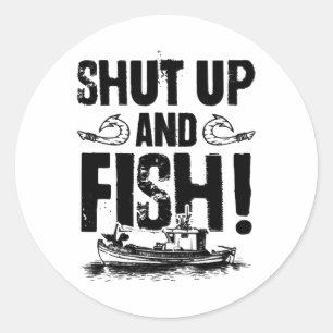 Fishing saying fishing classic round sticker