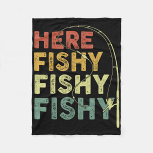 Fishing Shirt Here-fishy Funny B Fish Dad Fleece Blanket