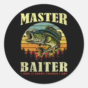 Fishing-shirt Master-baiter Funny B Dad Classic Round Sticker