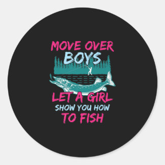 Fishing Shirts Move Over Boys Fisher Tees Classic Round Sticker