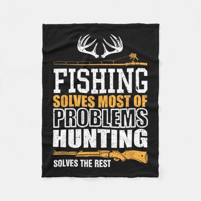 Fishing Solves Most Of My Problems Fishing Solves  Fleece Blanket (Front)