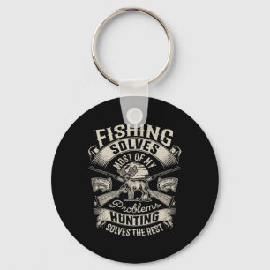 Fishing Solves Most Of My Problems T Shirt Hunting Keychain