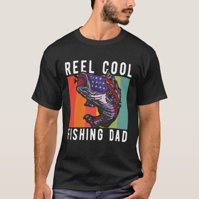 Fishing Stuff For Fathers Day Reel Cool Dad Americ T-Shirt (Front)