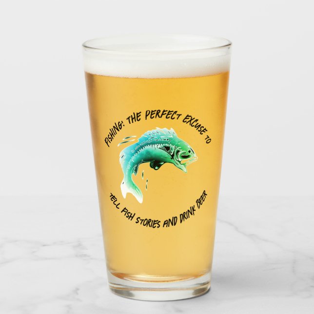 Fishing: The perfect excuse... - Fishing Beer Glass (Front Filled)