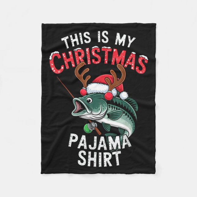 Fishing This Is My Christmas Pajama B Fish Santa H Fleece Blanket (Front)