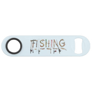 Fishing Word Bottle Opener Bar Key