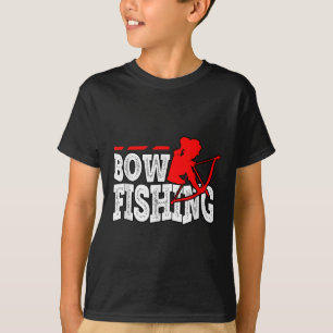 Fishinglife Bow Fishing Camping Fish Lover Fisher T-Shirt