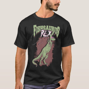 Fishsaurus rex u2013 Trout fishing Rex T-Shirt