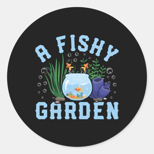 Fishy Garden Aquascag Aquascaper Aquarium Fishing  Classic Round Sticker (Front)
