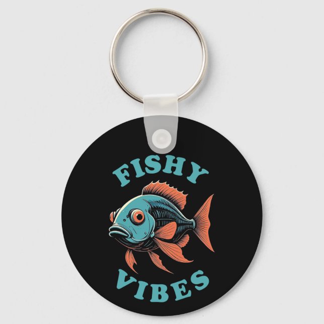 Fishy Vibes - Funny Fish Keychain (Front)