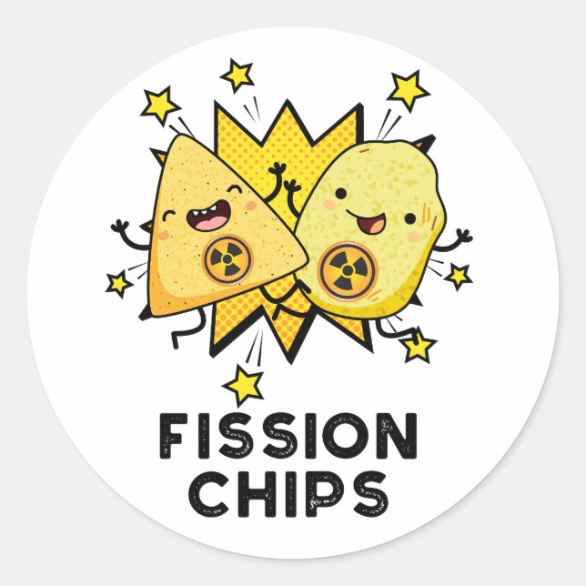 Fission Chips Funny Physics Food Pun  Classic Round Sticker (Front)