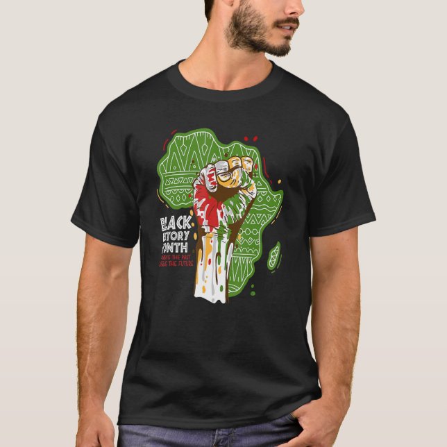 Fist Hand Black History Honouring The Past African T-Shirt (Front)