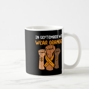 Fist September We Wear Orange Leukaemia Awareness  Coffee Mug