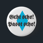 Fit already, go already 2 inch round button<br><div class="desc">everything goes!</div>
