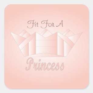 Fit For A Princess Square Sticker