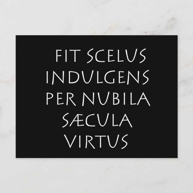 Fit scelus indulgens per nubila saecula virtus postcard (Front)