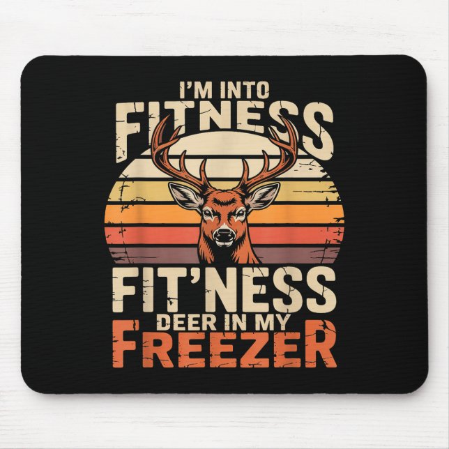 Fitness Deer In My Zer Deer Hunting  Mouse Pad (Front)