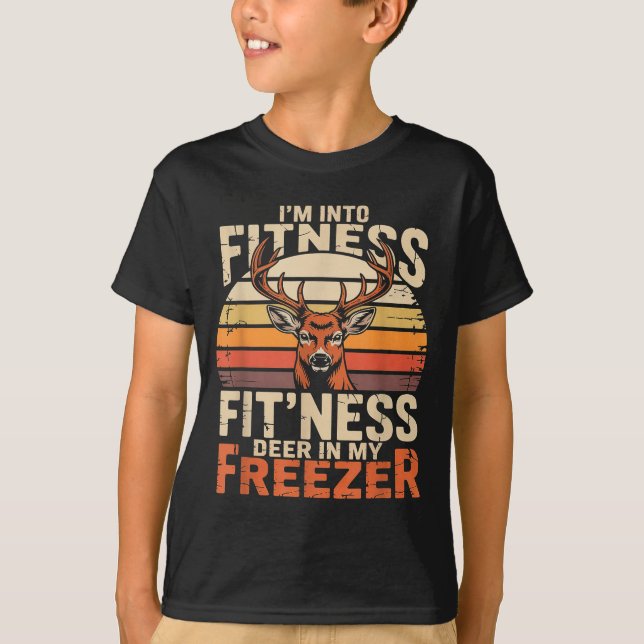 Fitness Deer In My Zer Deer Hunting  T-Shirt (Front)
