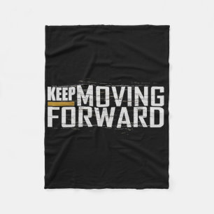 Fitness Gym Keep Moving Forward (art In Front And Fleece Blanket