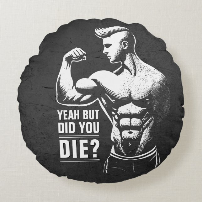 Fitness Gym Workout Bodybuilding Motivational Round Pillow (Front)