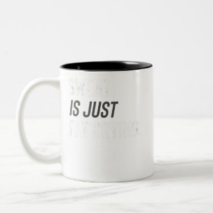 Fitness Gym Workout Motivation Sweat Is Fat Crying Two-Tone Coffee Mug