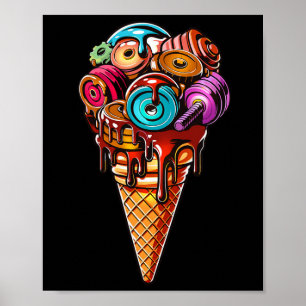 Fitness Ice Cream Cone Dumbbell Humour Gym Lovers  Poster