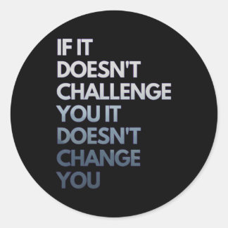 Fitness Motivation Inspirational Quote Fitness Classic Round Sticker
