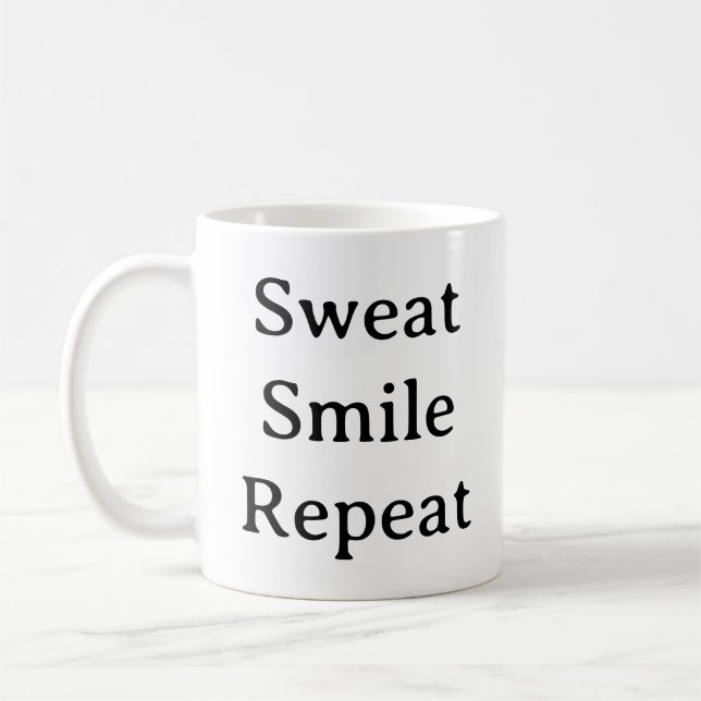 Fitness Motivation Mug – Sweat Smile Repeat  (Left)
