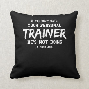 Fitness Personal Trainer Gym Motivation Throw Pillow