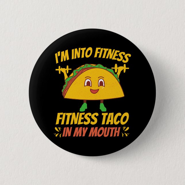 Fitness Taco Exercise Gym 2 Inch Round Button (Front)