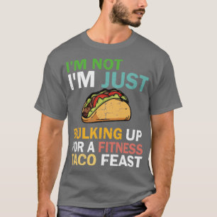 Fitness Taco Funny Humorous Gym T-Shirt