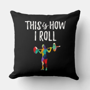 Fitness This is How I Roll Gym Bodybuilding Girl Throw Pillow