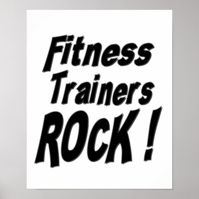 Fitness Trainers Rock! Poster Print (Front)