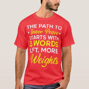 Fitness Workout Bodybuilder Gym Instructor Weightl T-Shirt