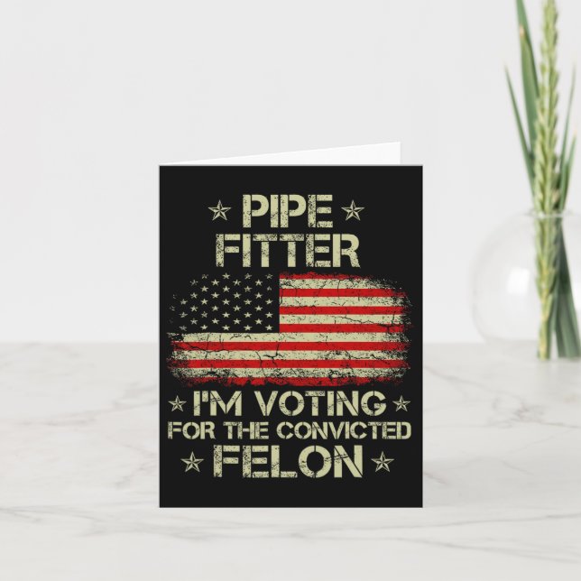 Fitter I'm Voting For The Convicted Felon Funny Tr Card (Front)