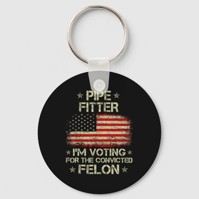 Fitter I'm Voting For The Convicted Felon Funny Tr Keychain (Front)