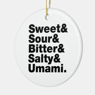 Five Basic Tastes Ceramic Ornament