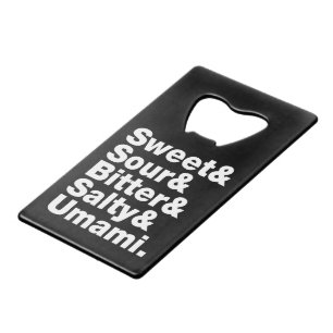 Five Basic Tastes Credit Card Bottle Opener