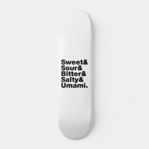 Five Basic Tastes Skateboard