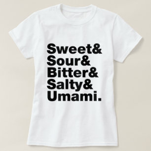 Five Basic Tastes T-Shirt