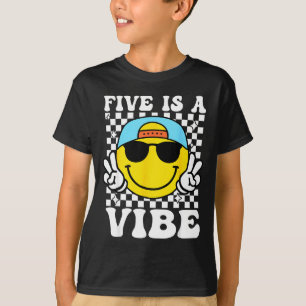 Five Is A Vibe 5th Birthday Groovy Boys Girls 5 Ye T-Shirt