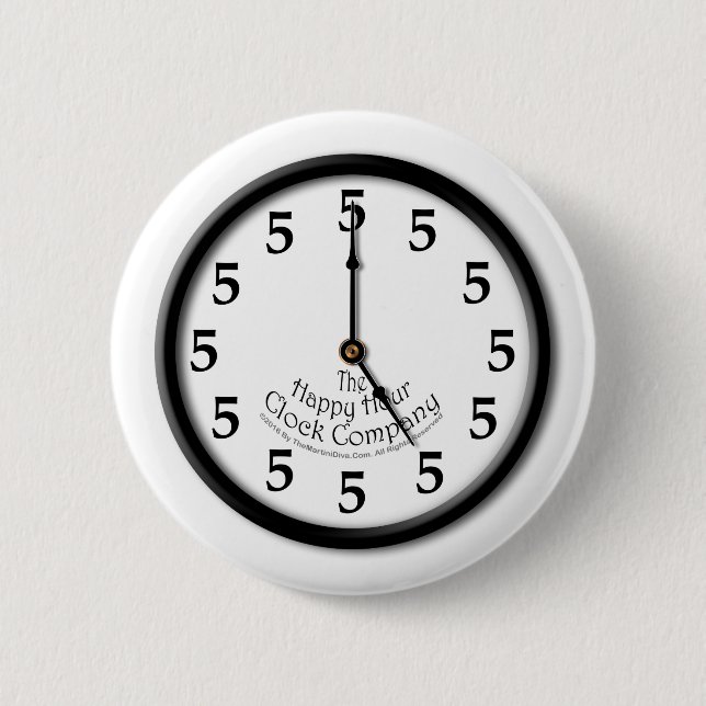 FIVE O'CLOCK CLOCK 2 INCH ROUND BUTTON (Front)