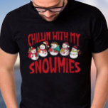 Five Snowman Christmas Chillin With My Snowmies Fi T-Shirt<br><div class="desc">A cool Xmas surprise that everyone will enjoy wearing with their outfit during the holiday season. Let's celebrate and enjoy the holiday with your family and friends by gifting them this cute Xmas item.</div>