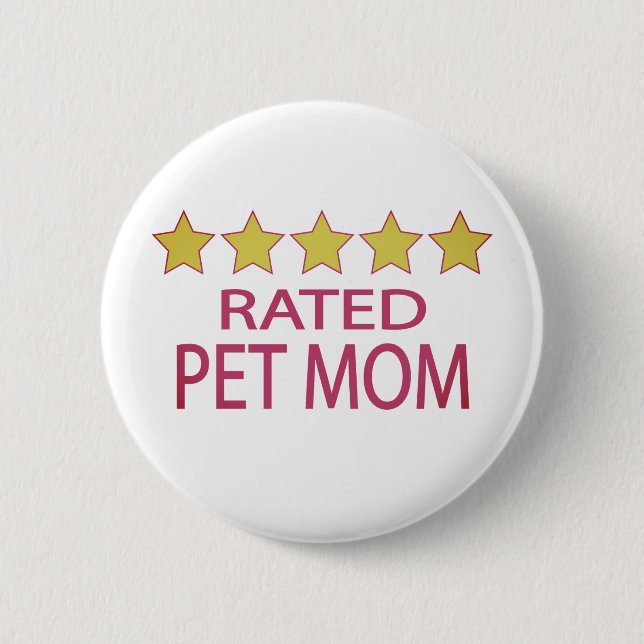 Five Star Pet Mom 2 Inch Round Button (Front)