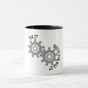 Fix It Before You Lose It Mug