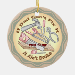 Fix It Dad custom  Ceramic Ornament