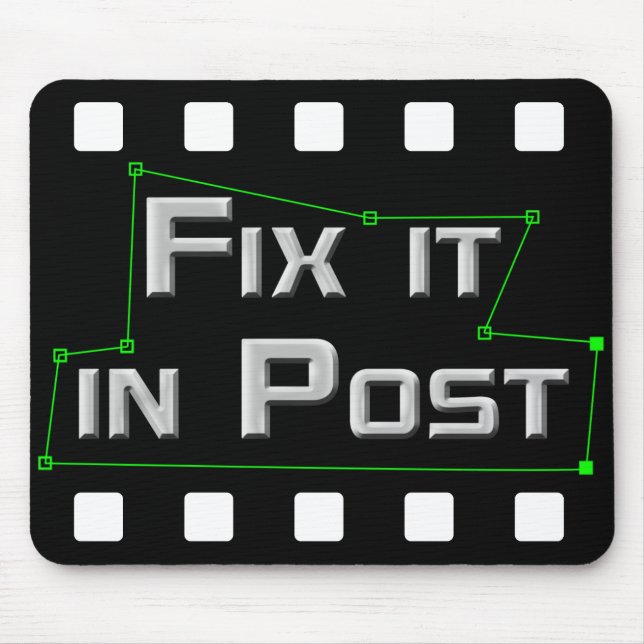 Fix it in Post VFX Mousepad (Front)