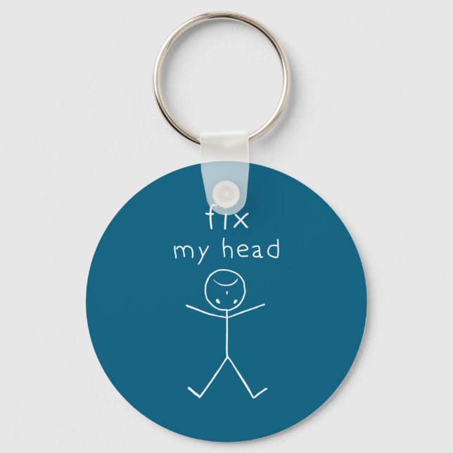Fix My Head, Funny Sticks Drawing With Saying  Keychain (Front)
