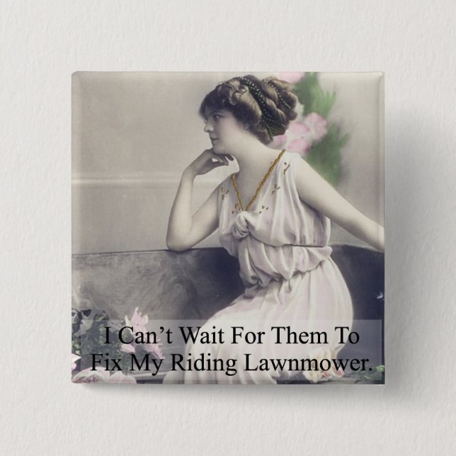 Fix My Riding Lawnmower 2 Inch Square Button (Front)